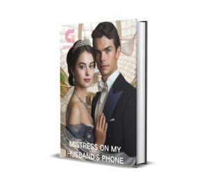 Mistress on My Husband's Phone Novel by Rina Novita