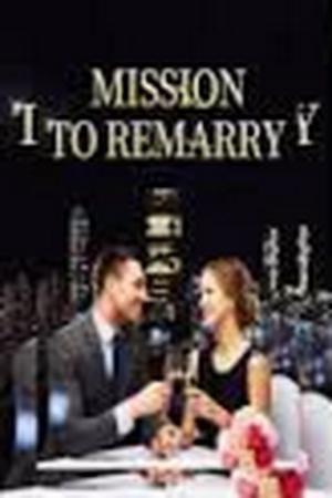 Mission To Remarry