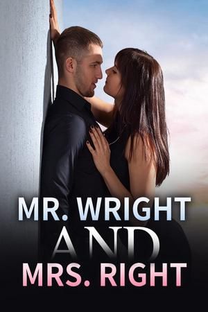 Mr. Wright and Mrs. Right